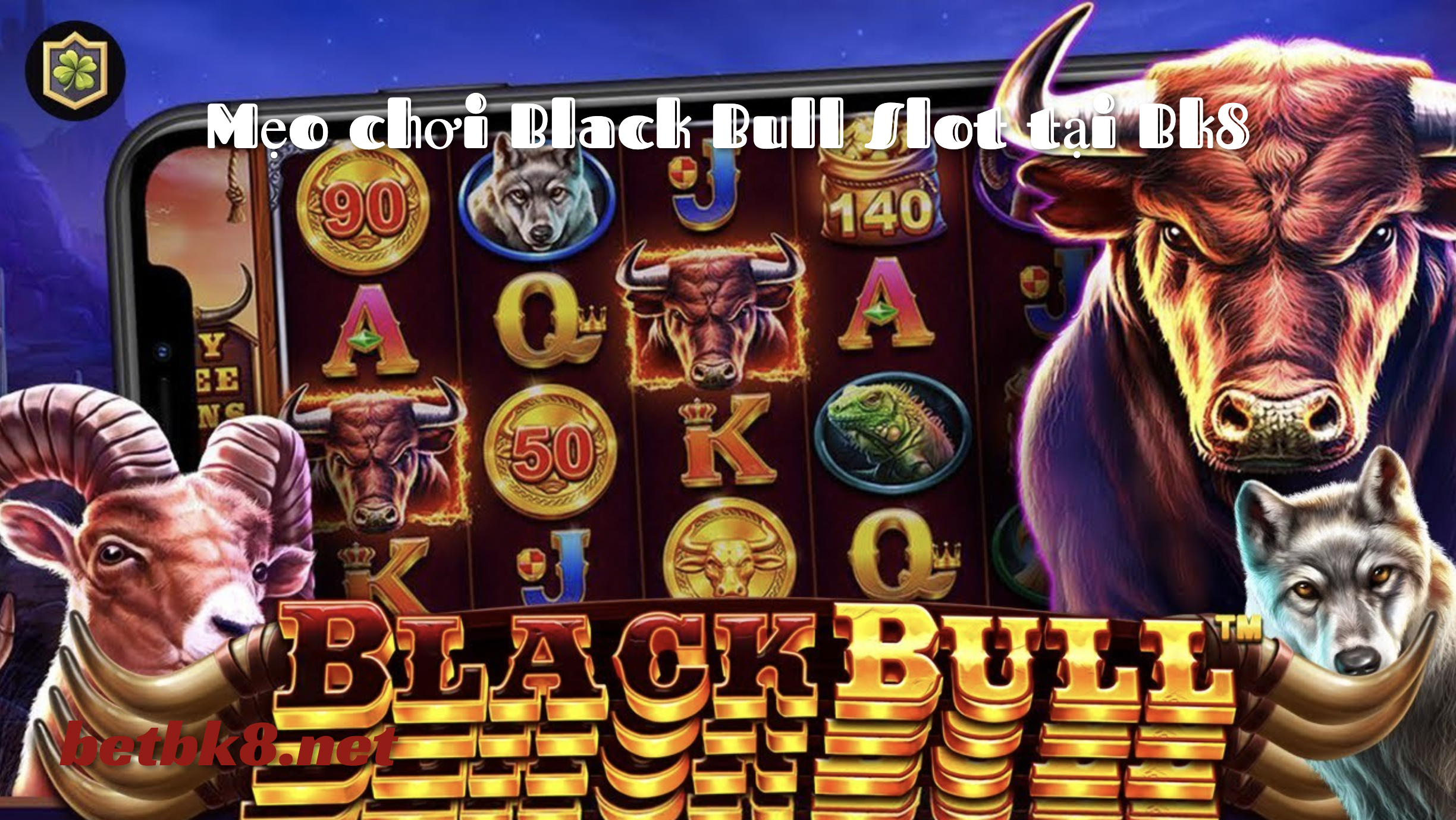 cách chơi Black Bull Slot