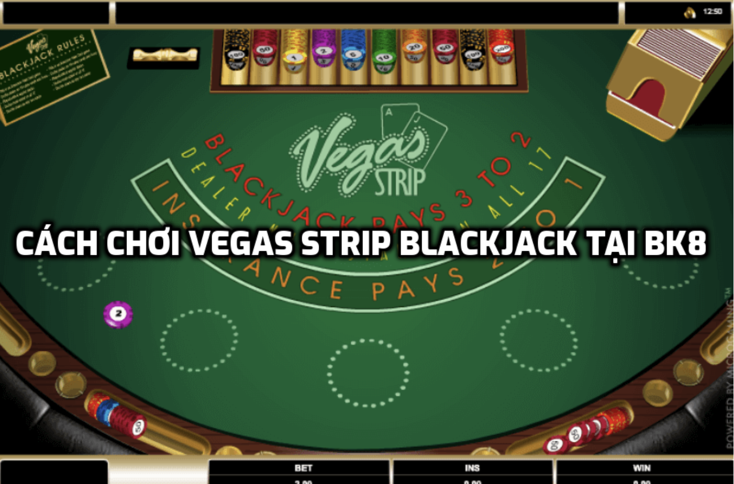 cách chơi Vegas Strip Blackjack tại BK8